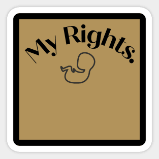 My Rights. Sticker